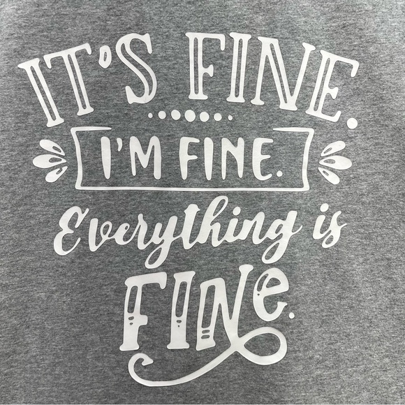 Women's It's Fine I'm Fine Everything is Fine Tshirt 2XL - Picture 1 of 6